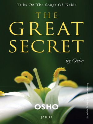 cover image of The Great Secret: Talks On The Songs Of Kabir